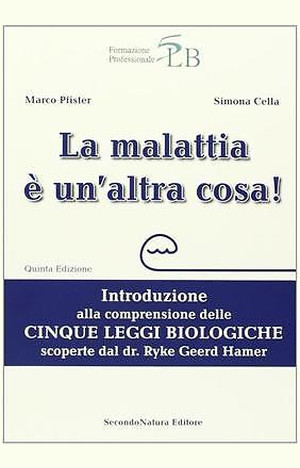 La Malattia è un'altra cosa! | Osteopata Francesco Bertino | Genova | Libri Consigliati
